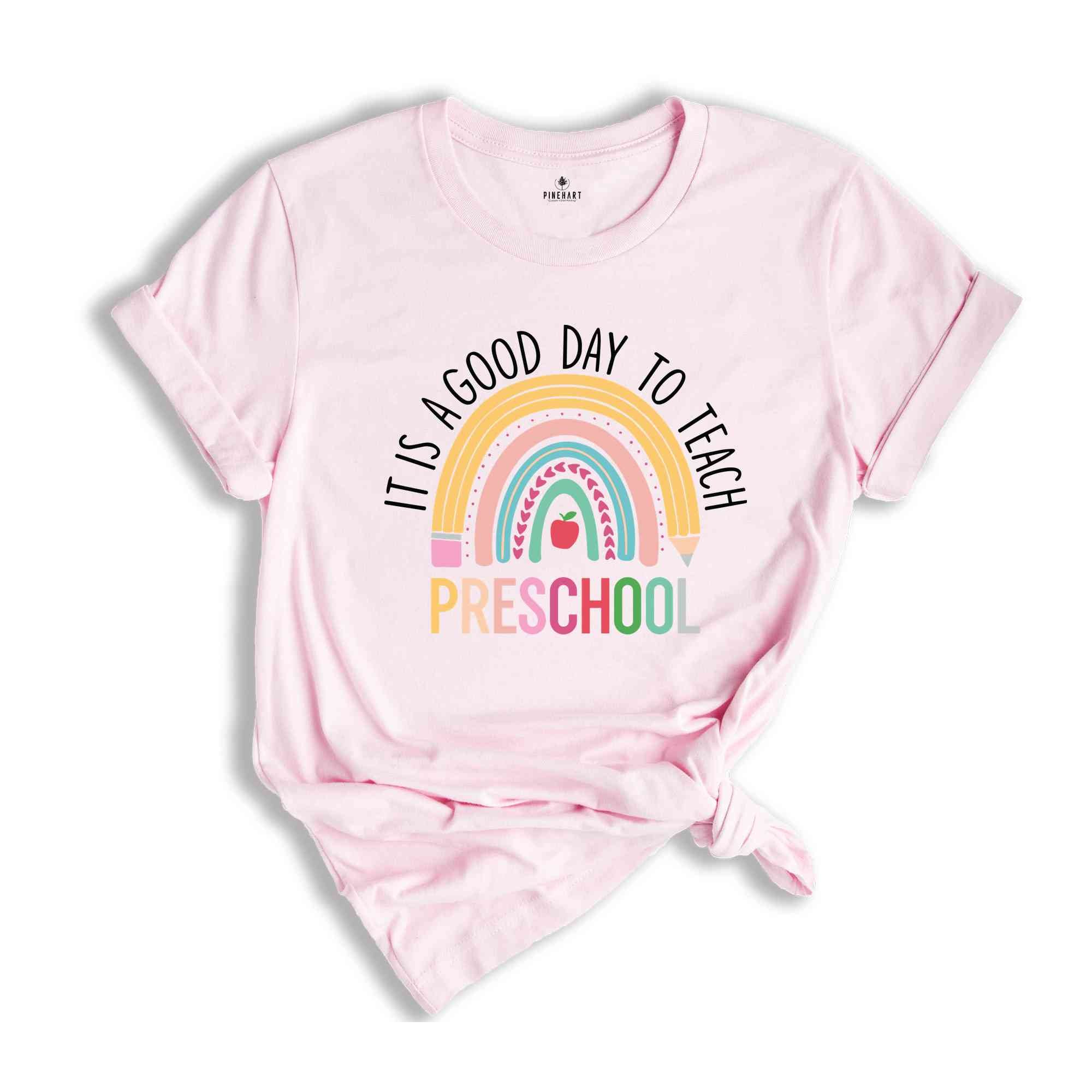 It's A Good Day To Teach Preschool Shirt, Preschool Shirt, Teacher Shirt, Back To School Shirt, New Teacher Shirt, Teacher Gift