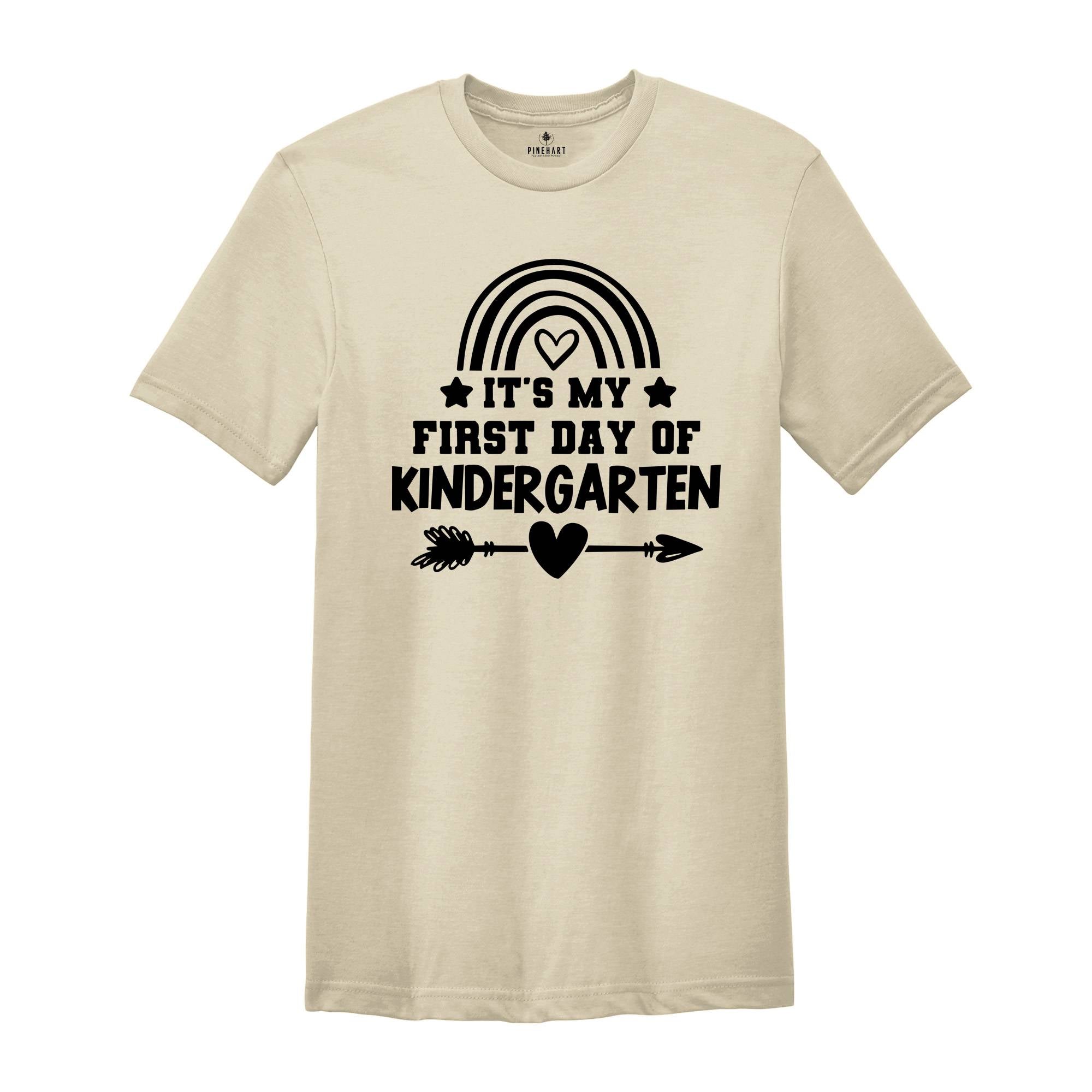 It's My First Day Of Kindergarten Tee, Kindergarten Teacher Shirt, Teacher Appreciation, Back to School Shirt, Hello Kindergarten Shirt