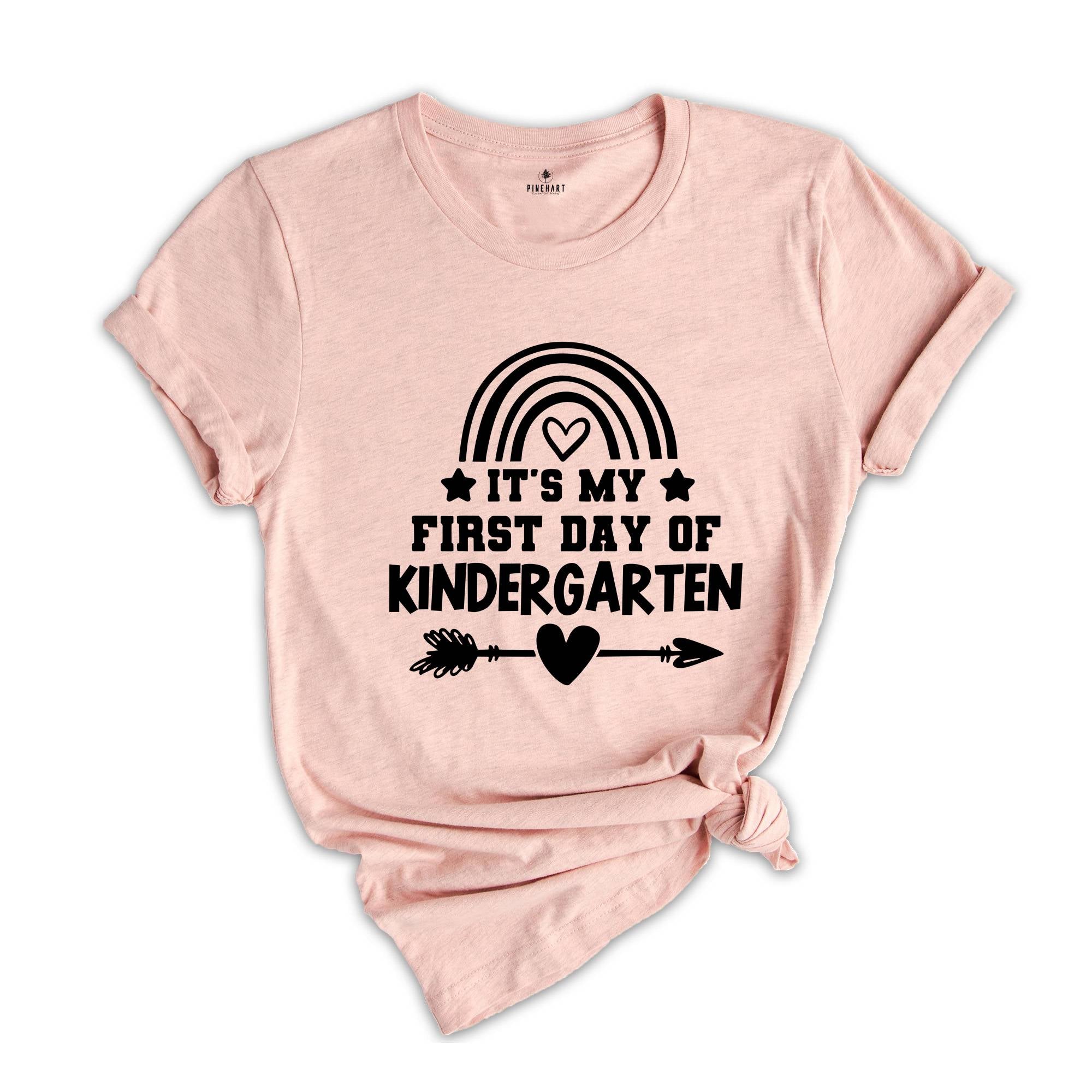 It's My First Day Of Kindergarten Tee, Kindergarten Teacher Shirt, Teacher Appreciation, Back to School Shirt, Hello Kindergarten Shirt