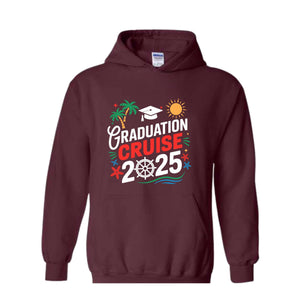 It's My Graduation Cruise Sweatshirt, Class of 2025 Hoodie, Family Graduation Cruise Hoodie, Graduation Cruise Hoodie, Senior 2025 Matching