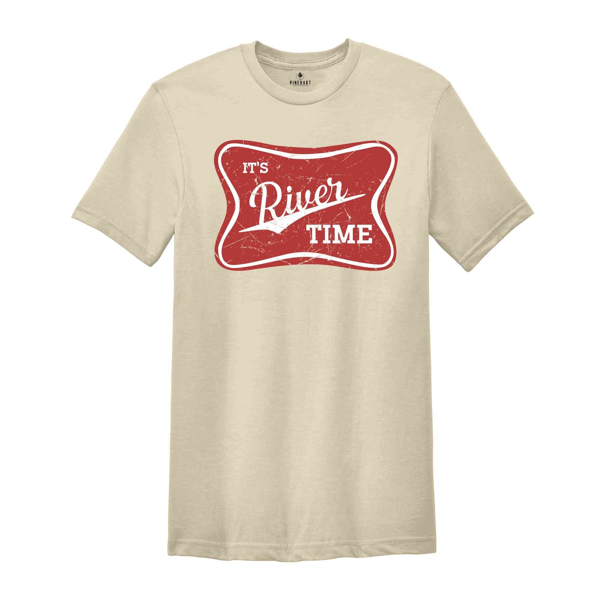 It's River Time Shirt, River Vibes Shirt, River Hippie Shirt, River Life Shirt, River Shirts, Boating Shirt, Vacation Shirt, Vacation Shirt