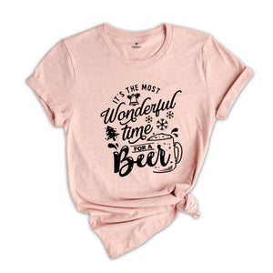 It's the Most Wonderful Time for a Beer Shirt, Funny Drinking Shirt, Drunkard Shirt, Drinking Club Shirt, Christmas Beer Shirt