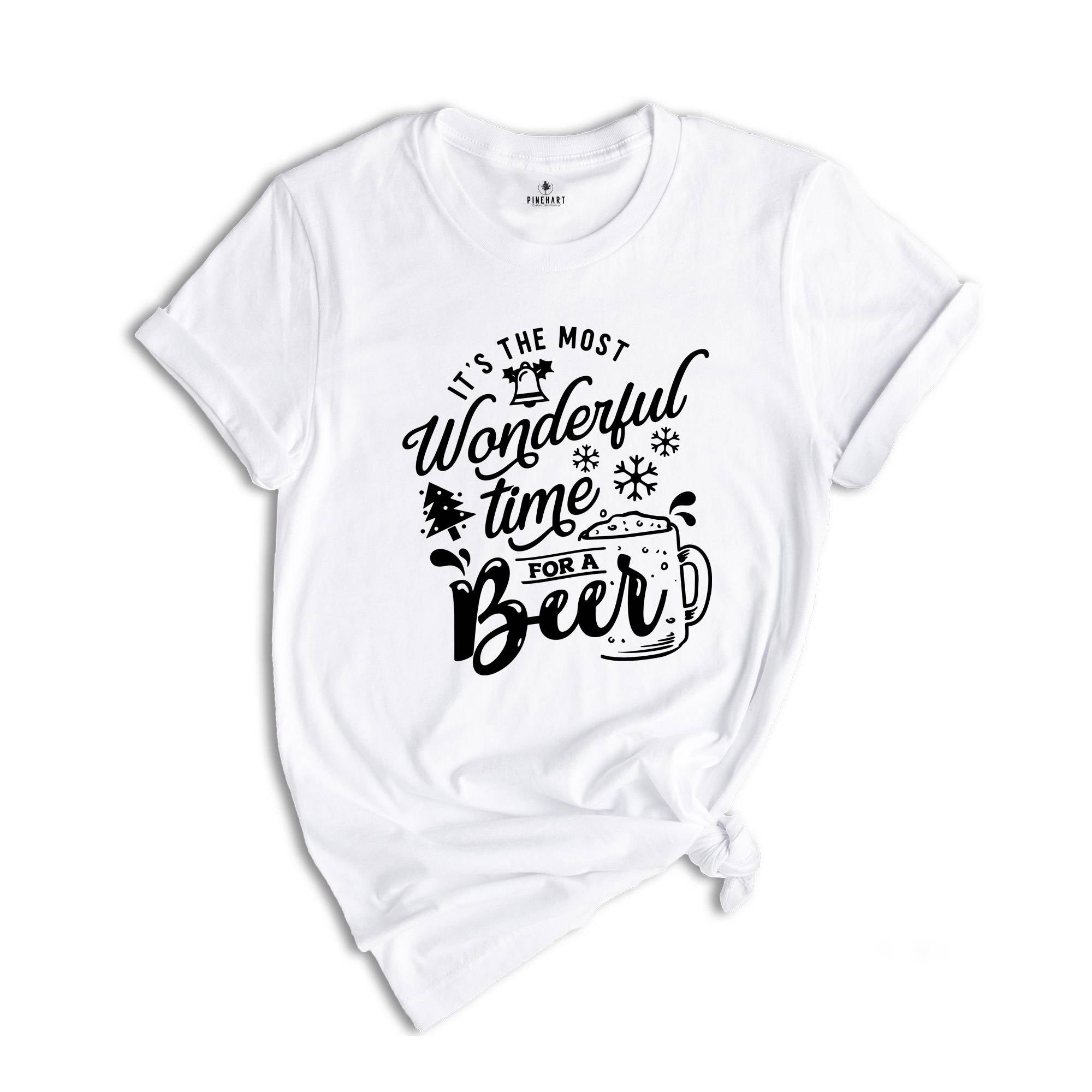 It's the Most Wonderful Time for a Beer Shirt, Funny Drinking Shirt, Drunkard Shirt, Drinking Club Shirt, Christmas Beer Shirt