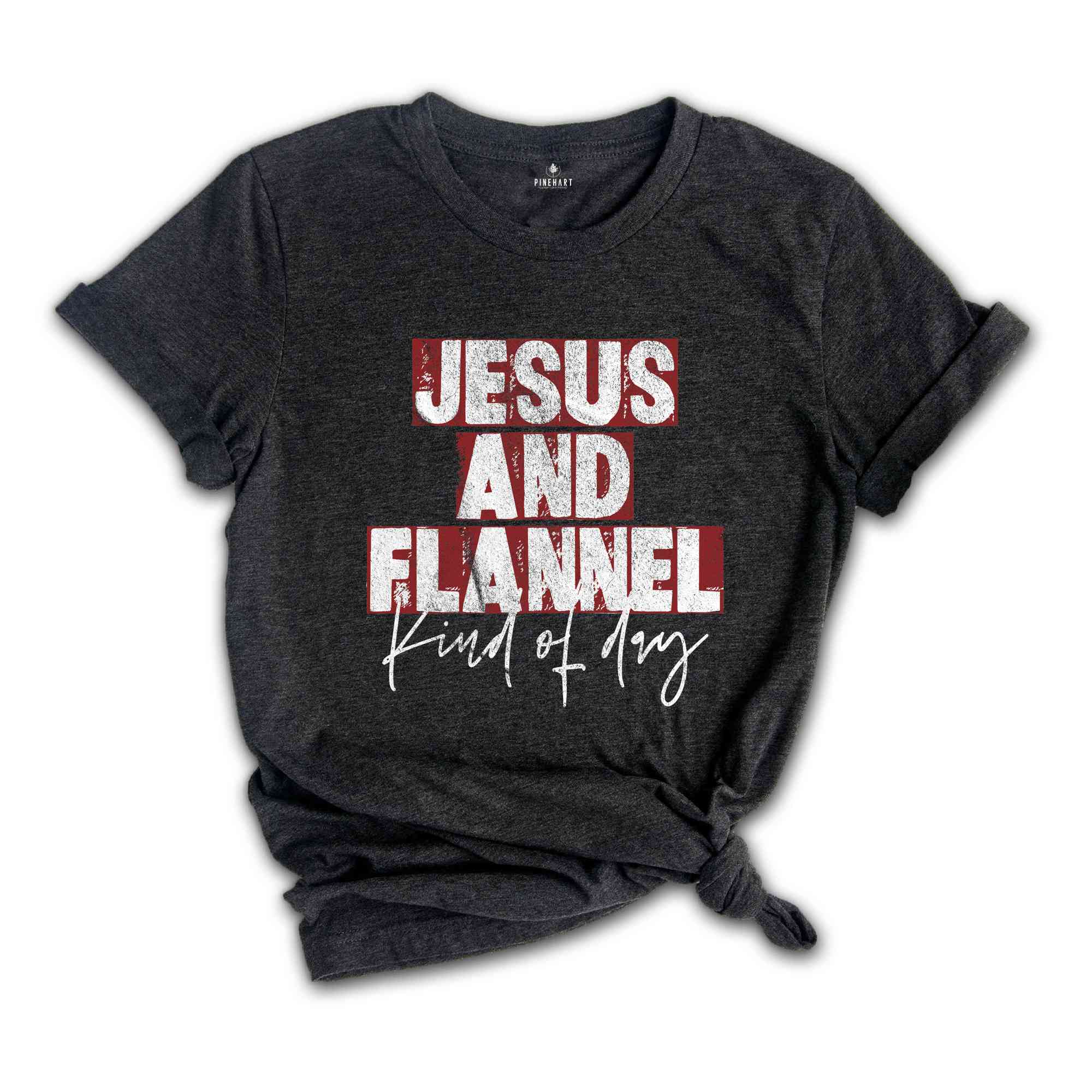 Jesus An Flannel Kind Of Day Shirt, Christmas Gift, Christian Apparel, Christmas Shirt, Holiday Shirt, Jesus Shirt, Xmas Church Team Tee