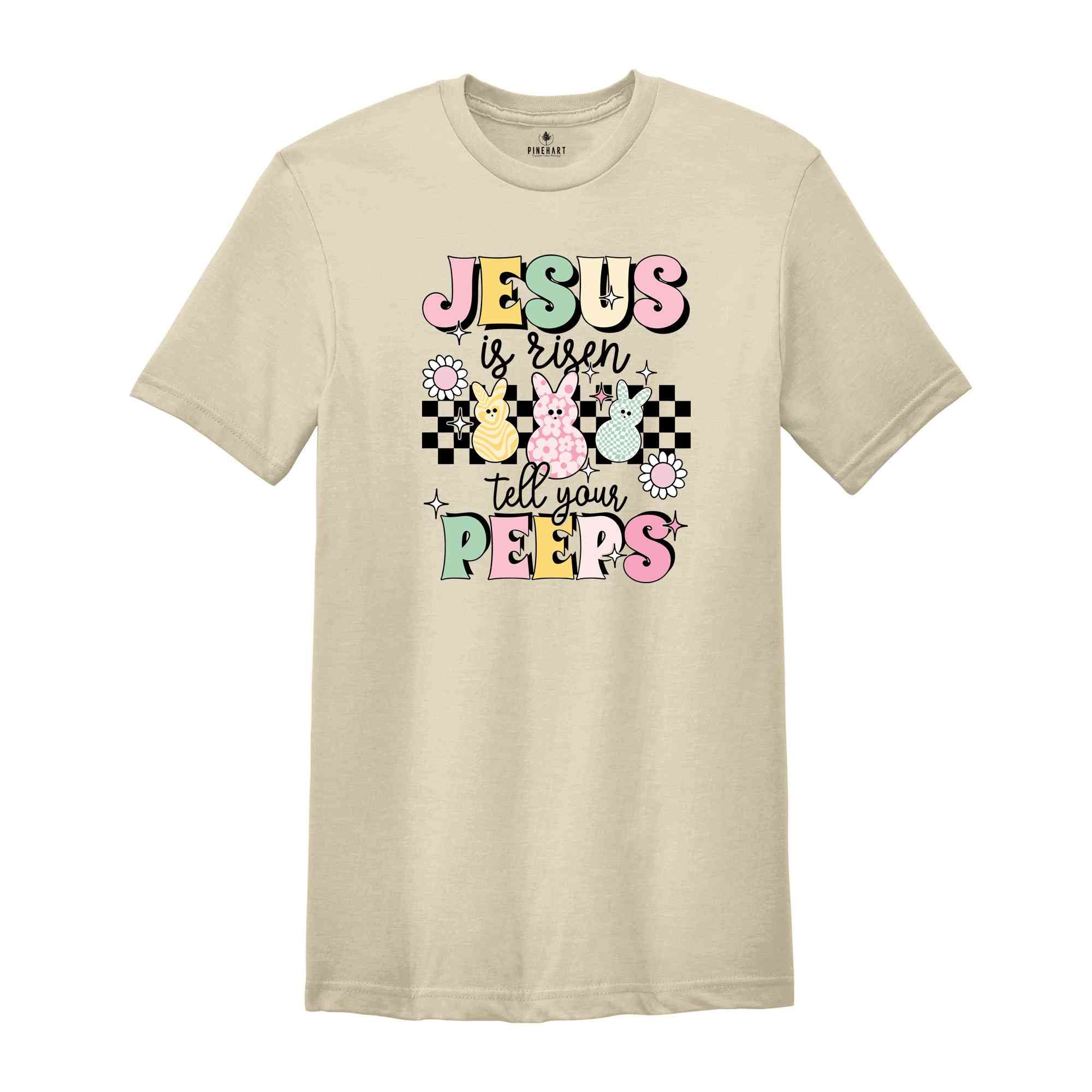 Jesus Is Risen Tell Your Peeps Shirt, Easter Christian Kids T-Shirt, Jesus Easter Shirt, He is Risen Shirt, Religious Easter Shirt