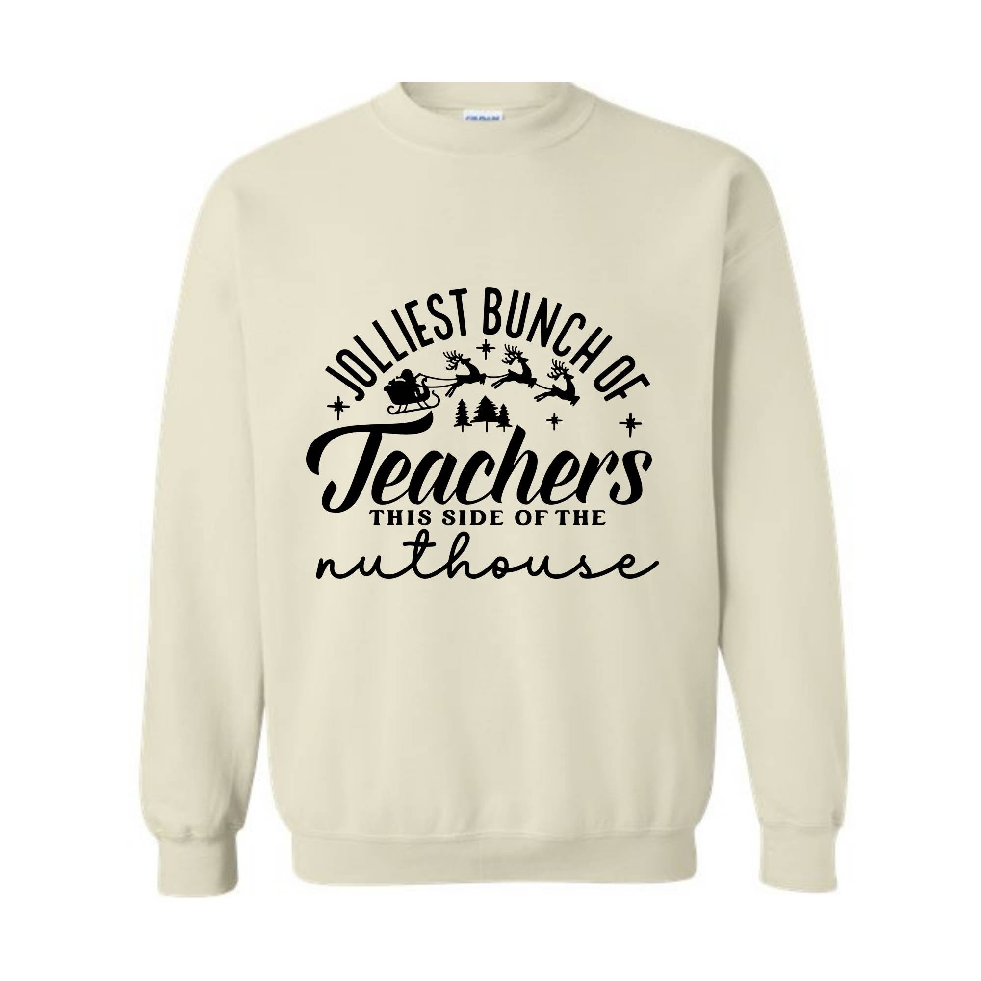 Jolliest Bunch of Teachers Sweatshirt, Teacher Christmas Sweater, School Christmas Sweatshirt, Xmas Teacher