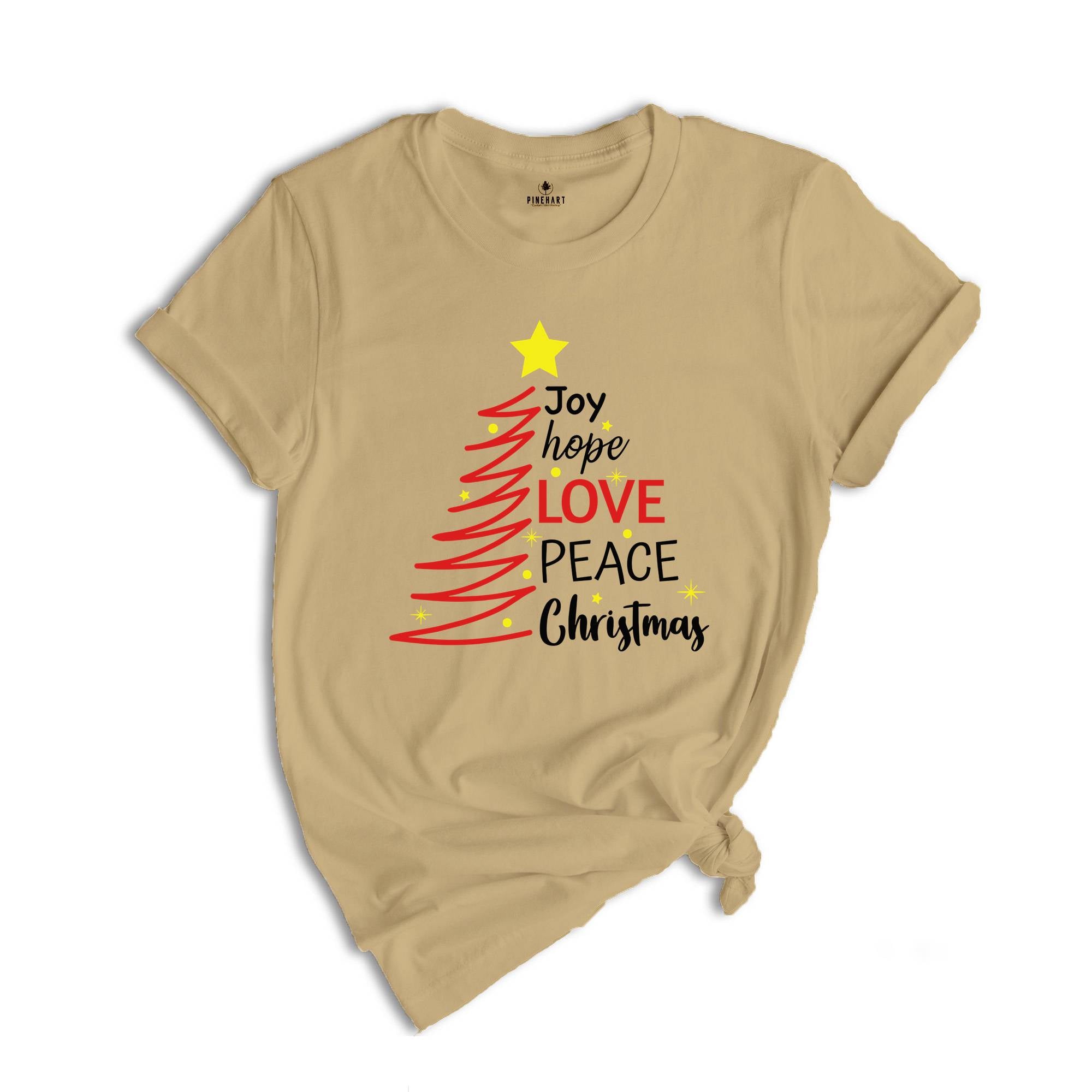 Joy Hope Love Peace Christmas Shirt, Christmas Tree T-Shirt, Family Matching Christmas, Holiday Apparel, Xmas Shirt