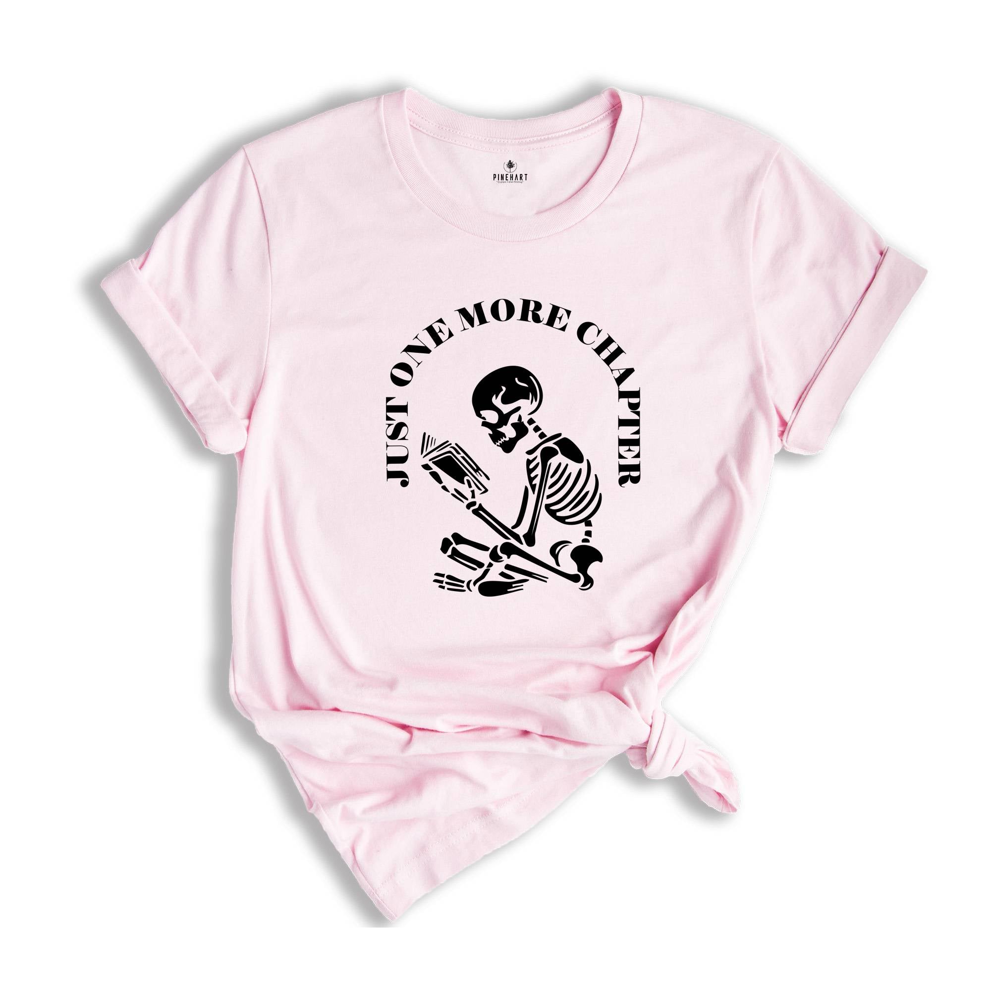 Just One More Chapter Shirt, Bookworm T-Shirt, Book Lover Shirts, Bookworm Gifts, Reading Teacher Shirt, Reading shirt, Book Club Shirts