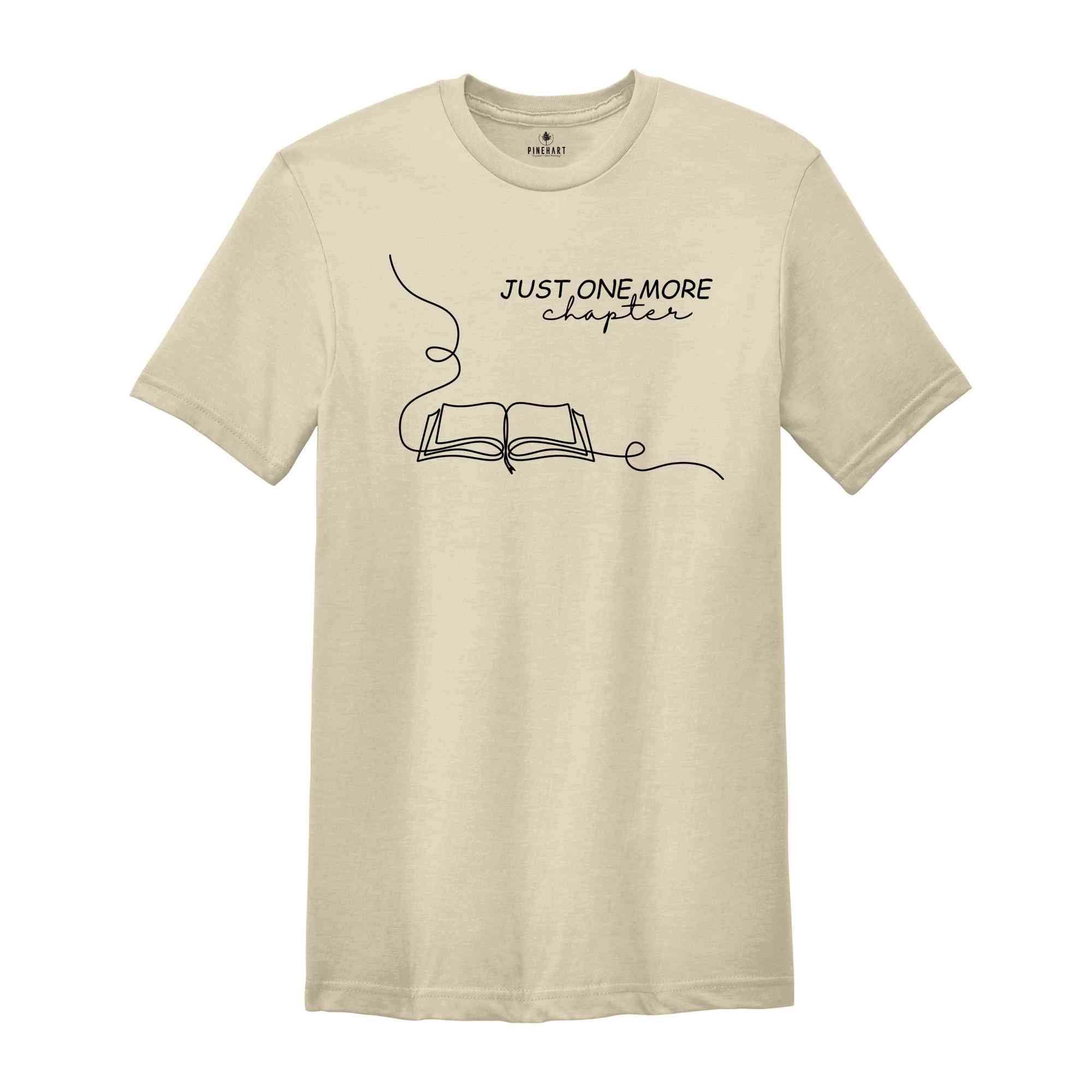 Just One More Chapter Shirt, One Line Book Design Shirt, Gift For Books Lover, Librarian Shirt, Book Club Shirt