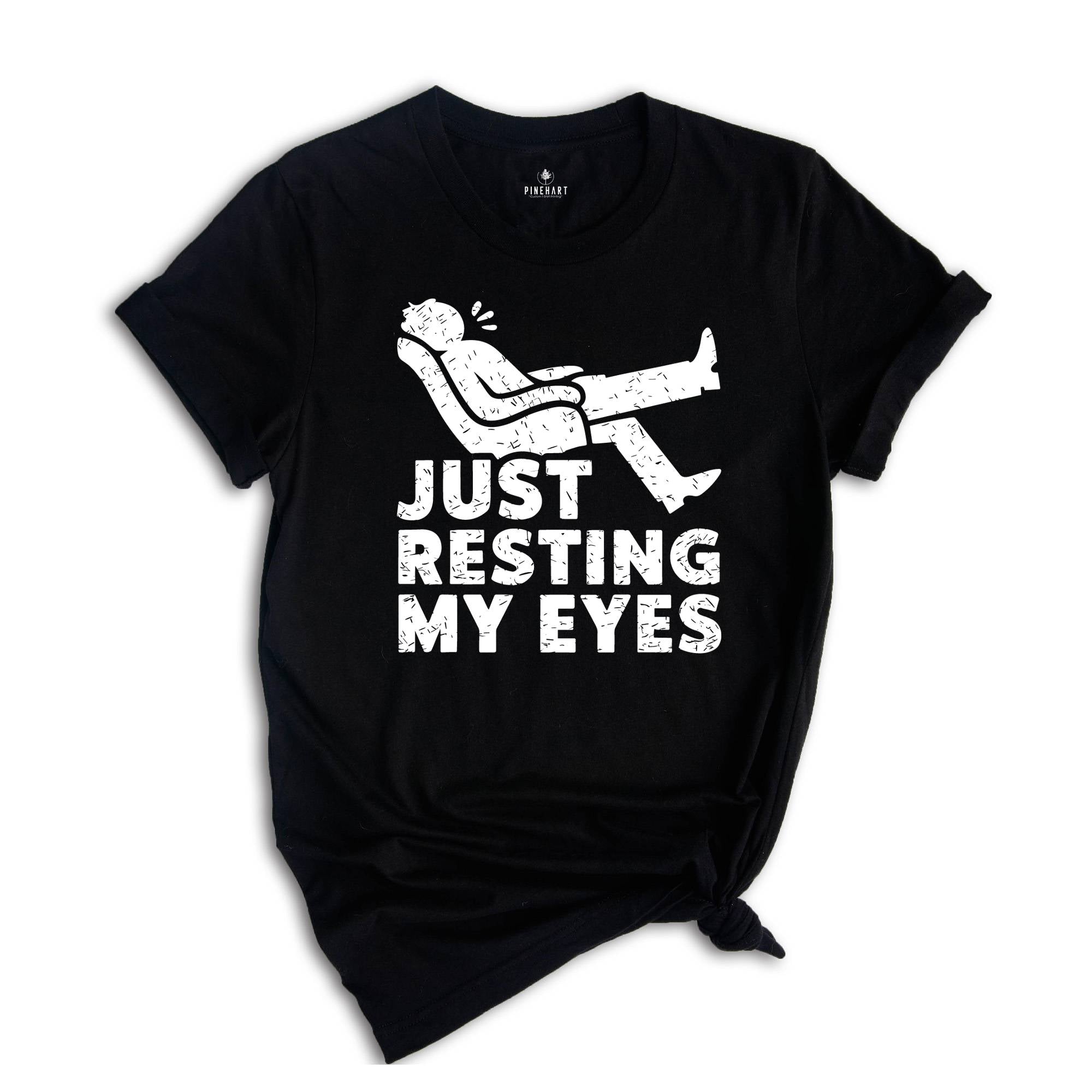 Just Resting My Eyes, Recliner, Tired Dad Shirt, Funny Mens Shirt, Funny Dad Shirt, Funny Father's Day Shirts, Nap Champ, Gift For Dad