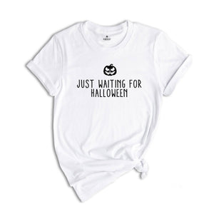 Just Waiting For Halloween Shirt, Spooky Season, Vintage Halloween T-shirt, Simple Halloween Shirt, Mom Fall Halloween Pumpkin Shirts