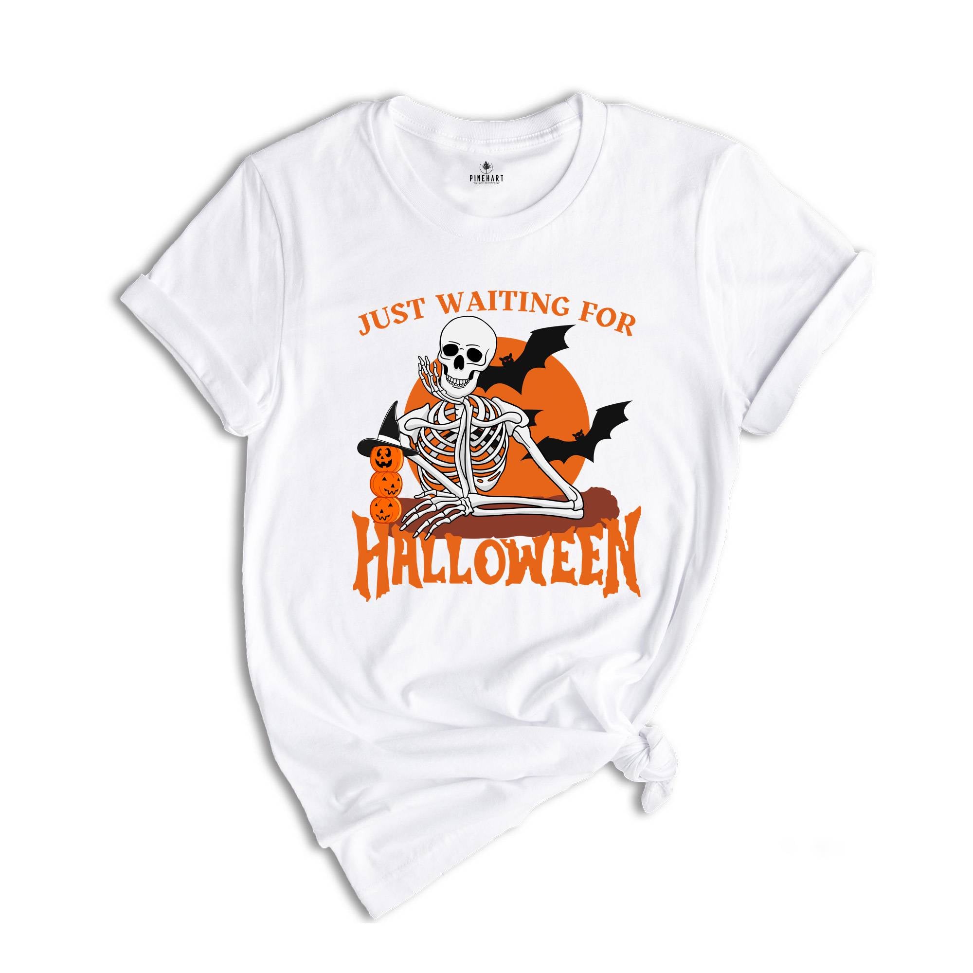 Just Waiting for Halloween Shirt, Halloween Tee, Funny Halloween Shirt, Skeleton Halloween Tee, Skeleton Dancing Shirt, Tis The Season Tee