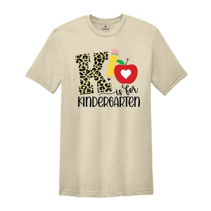 K Is For Kindergarten T-Shirt, Hello Kindergarten Shirt, Kindergarten Shirt, First Day of School Shirt, Back To School Gifts