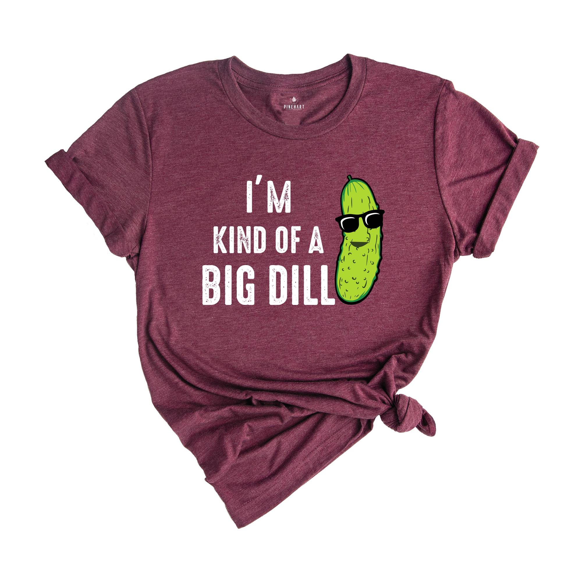 Kind of a Big Dill Shirt, Retro Pickle Shirt, Meme Shirt, Food Pun Kids Shirt, Cute Pickle Shirt, Pickle Toddler Shirt