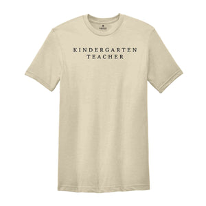 Kindergarten Teacher T-Shirt, Kindergarten Team Shirts, Back to School Matching Shirts, Gifts For Kindergarten Teacher