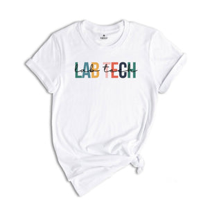 Lab Tech Shirt, Medical Laboratory Shirt, Science Shirt, Science Gift, Microbiologist Shirt, Medical Shirt, Lab Life Shirt