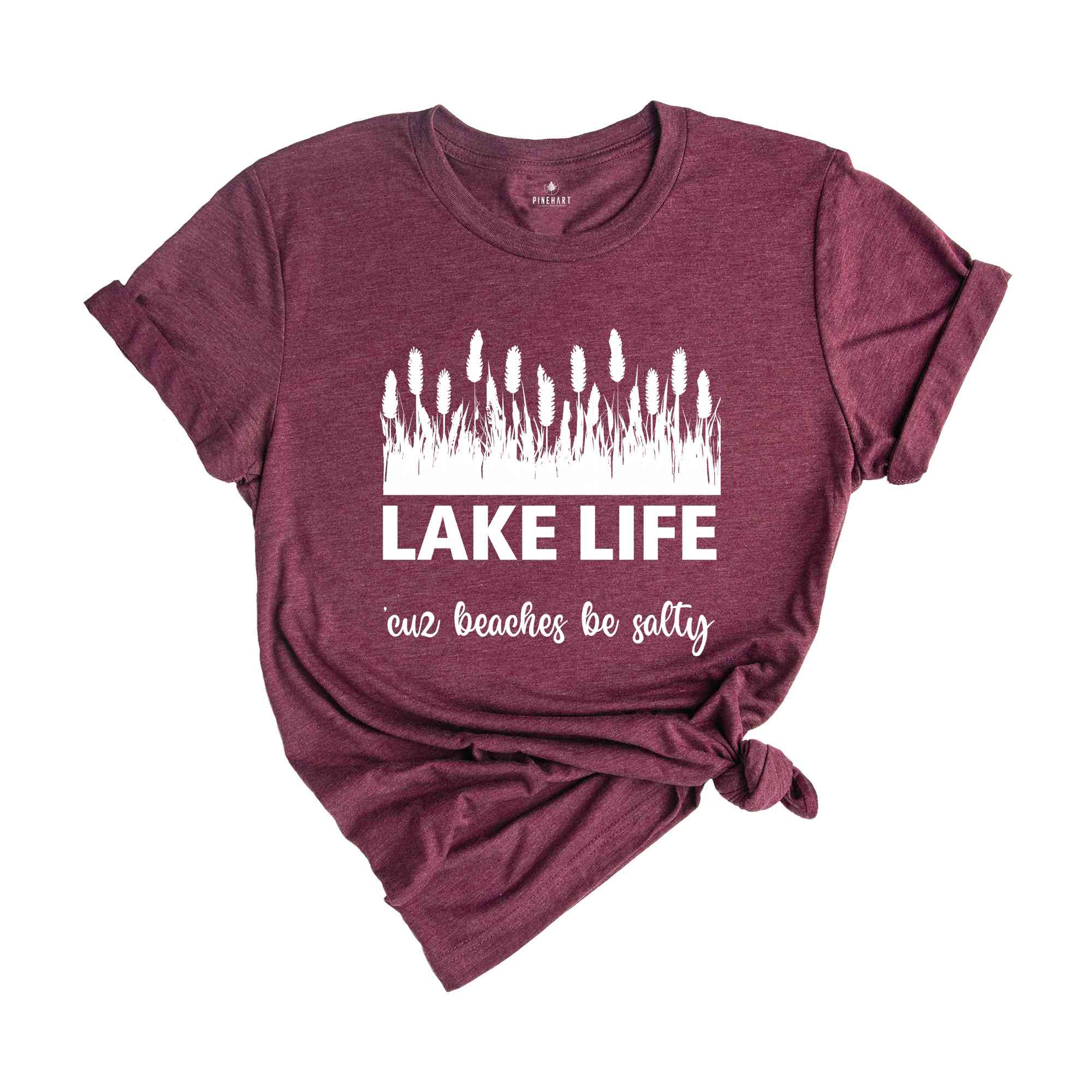 Lake Life 'cuz Beaches Be Salty Shirt, Lake Shirts, Lake shirts for Women, Lake Life shirt, Traveling Shirts, Vacation Shirt