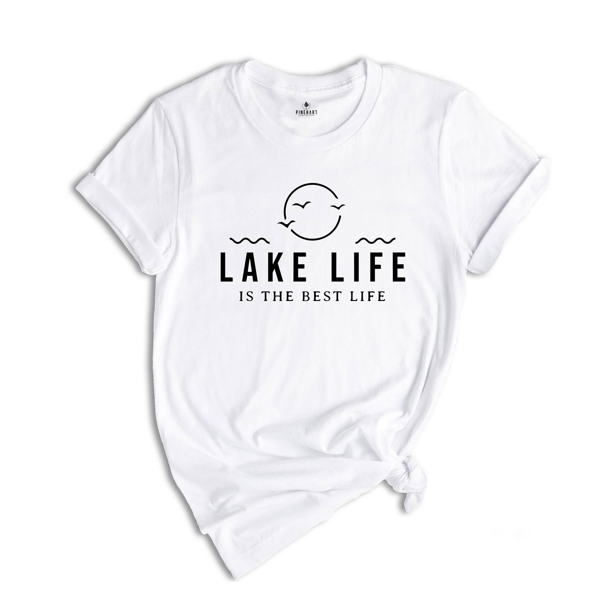 Lake Life is the Best Life Shirt, Lake Shirt, Adventure Shirt, Lake Vibes Shirt, Family Vacation Shirt, Road Trip Shirt
