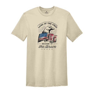 Land of the Free Because of the Brave T-Shirt, Fourth of July Shirt, 4th of July Gifts, Memorial Day Shirt
