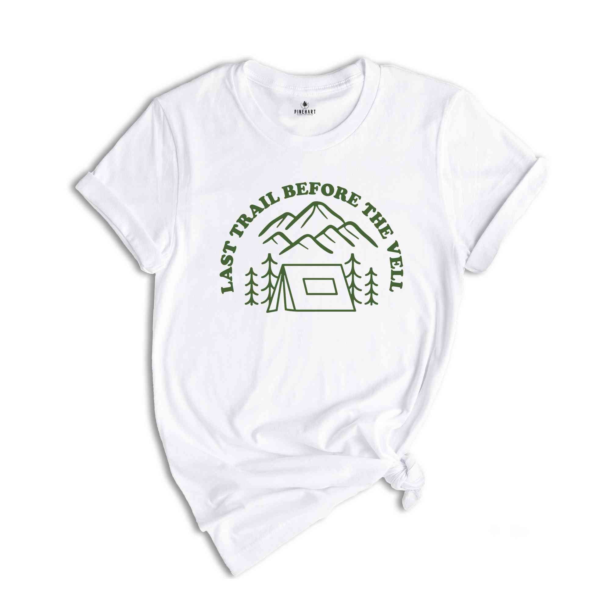 Last Trail Before the Veil Shirt, Bachelorette Party Shirts, Hiking Bachelorette, Mountain Bachelorette Party, Mountain Bride Tee