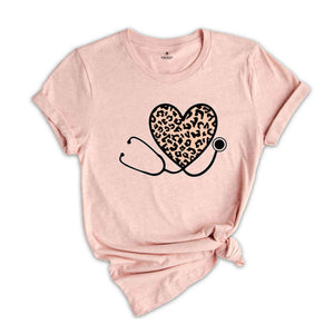 Leopard Stethoscope T-Shirt, Nurse T-Shirt, Nurse Life Tee, Cute Nurse T-Shirt, Funny Nurse Tee, Gift For Nurse, Nurse Appreciation Shirt