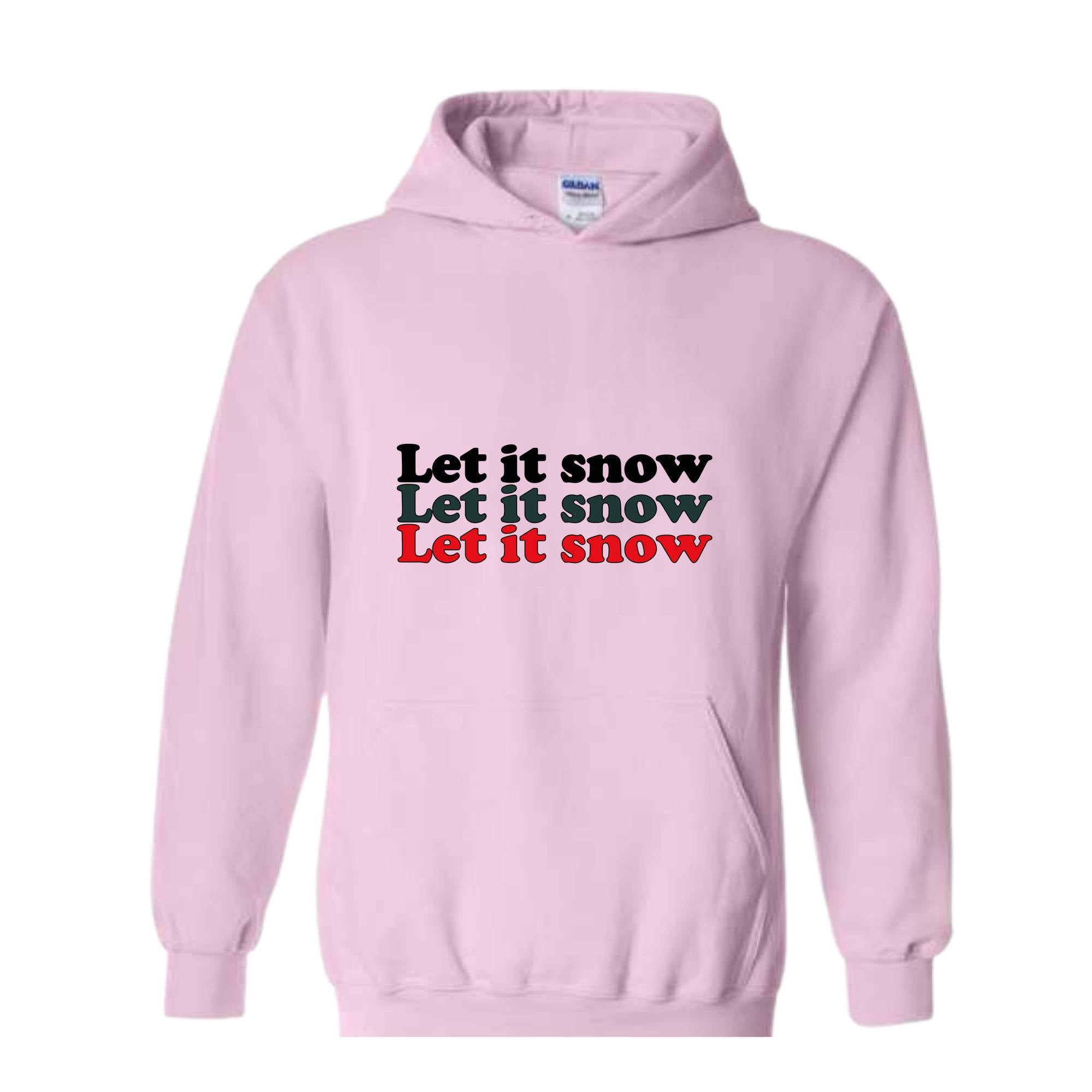 Let It Snow Sweatshirt, Winter Sweatshirt, Holiday Sweatshirt, Winter Hoodie, Let It Snow Gift, Christmas Sweatshirt, Winter Lover Gift