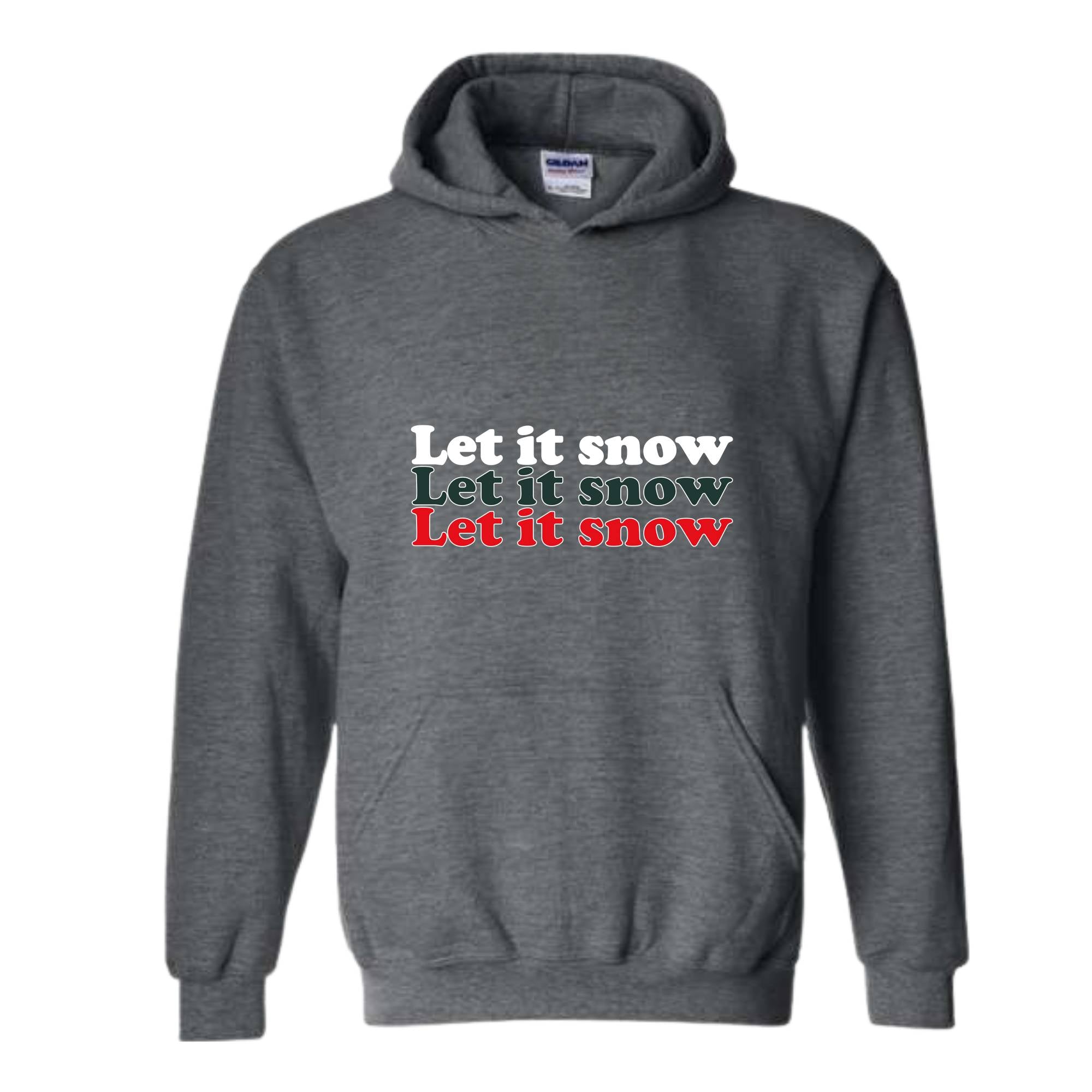 Let It Snow Sweatshirt, Winter Sweatshirt, Holiday Sweatshirt, Winter Hoodie, Let It Snow Gift, Christmas Sweatshirt, Winter Lover Gift