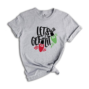 Let's Get Lit Shirt, Christmas Lights Shirt, Christmas Shirt, Christmas Party Shirt, Christmas Family Shirt, Mistletoe Xmas Lights Shirt