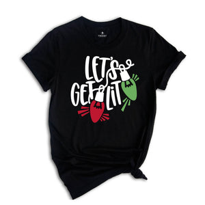 Let's Get Lit Shirt, Christmas Lights Shirt, Christmas Shirt, Christmas Party Shirt, Christmas Family Shirt, Mistletoe Xmas Lights Shirt