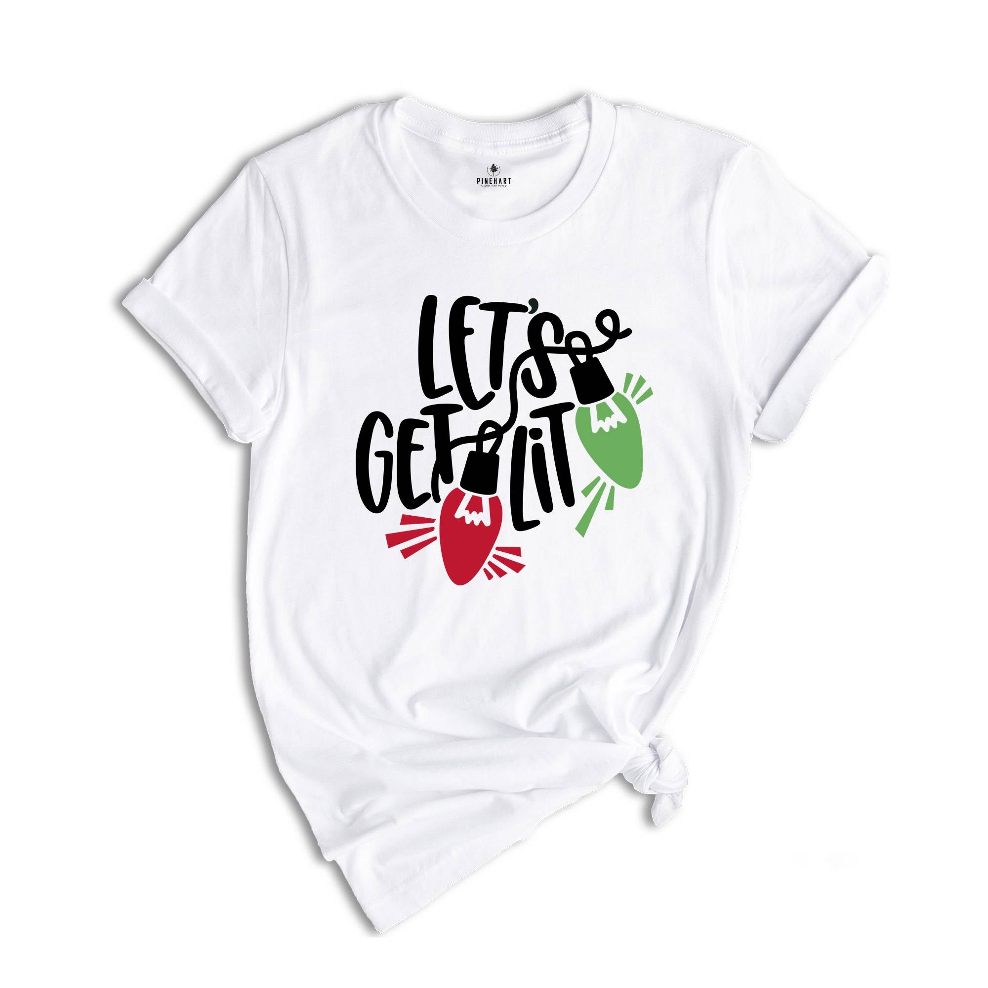 Let's Get Lit Shirt, Christmas Lights Shirt, Christmas Shirt, Christmas Party Shirt, Christmas Family Shirt, Mistletoe Xmas Lights Shirt