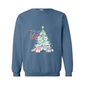 Let's Get Lit Sweatshirt, Cute Christmas Sweatshirt, Christmas Tree Sweatshirt, Christmas Gift, Holiday Sweater, Xmas Gift, Women Christmas