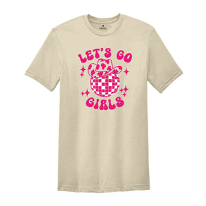 Lets Go Girls T-Shirt, Cowgirl Hat Shirt, Bachelorette Party Matching Shirts, Girls Trip Shirts, Bridesmaids Gifts, Bachelorette Cruise Tee