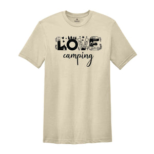 Love Camping T-Shirt, Camp Life Shirt, Camping Life Shirt, Summer Camp Vacation Shirt, Camp Group Shirts, Camping Apparel