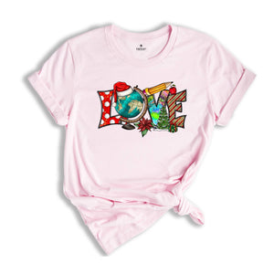 Love Christmas Teacher Tee, Teacher Christmas Shirt, Christmas Shirt, Teacher Gift, Xmas Teacher Gift, Teacher Appreciation