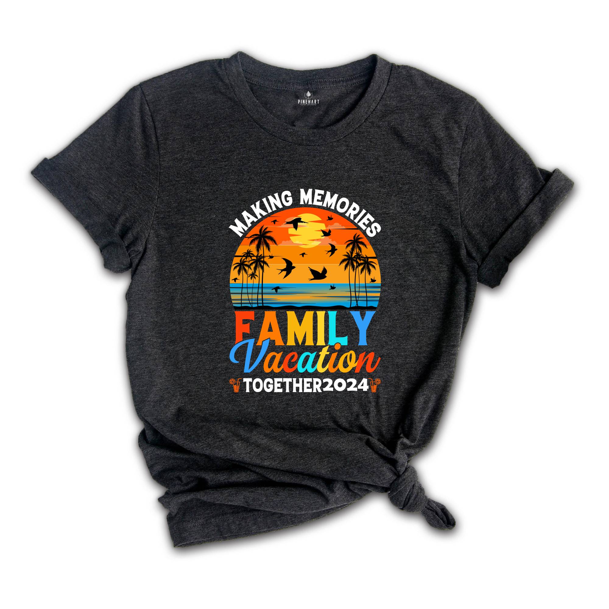 Making Memories Family Vacation Together 2024 Shirt, Funny Beach T-Shirt, Cool Hawaii Tees, Family Matching Tee