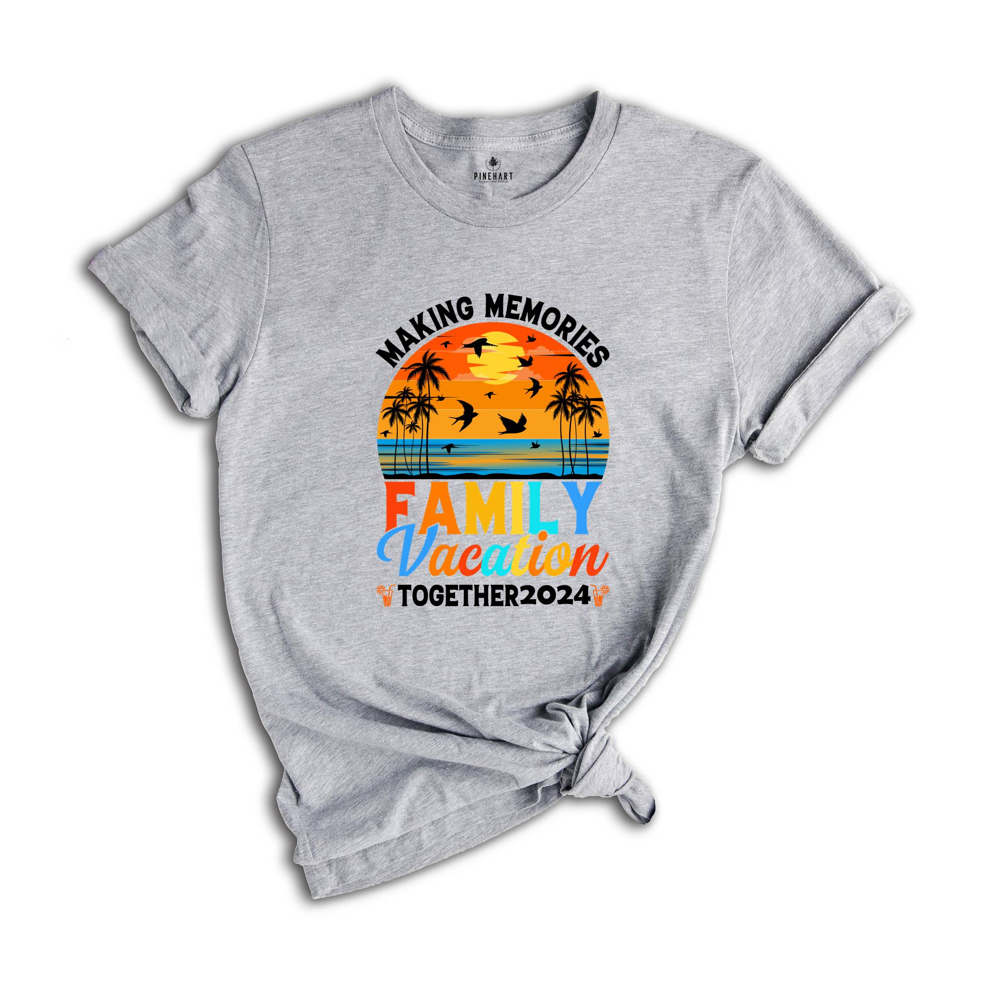 Making Memories Family Vacation Together 2024 Shirt, Funny Beach T-Shirt, Cool Hawaii Tees, Family Matching Tee