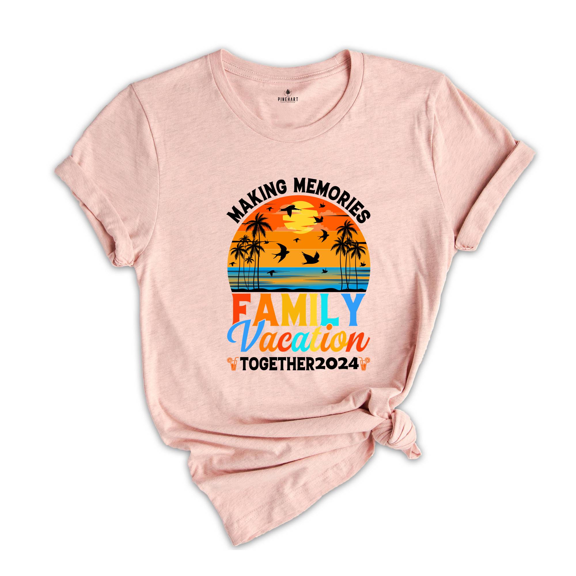 Making Memories Family Vacation Together 2024 Shirt, Funny Beach T-Shirt, Cool Hawaii Tees, Family Matching Tee