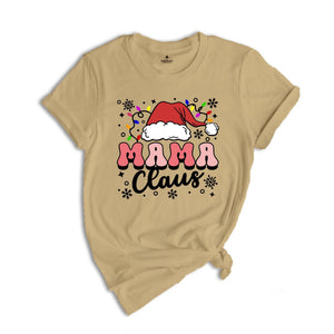 Mama Claus Shirt, Christmas Mom Shirt, Christmas Family Matching T-Shirt, Gift for Mom, Christmas Crew Tee, Christmas Gift