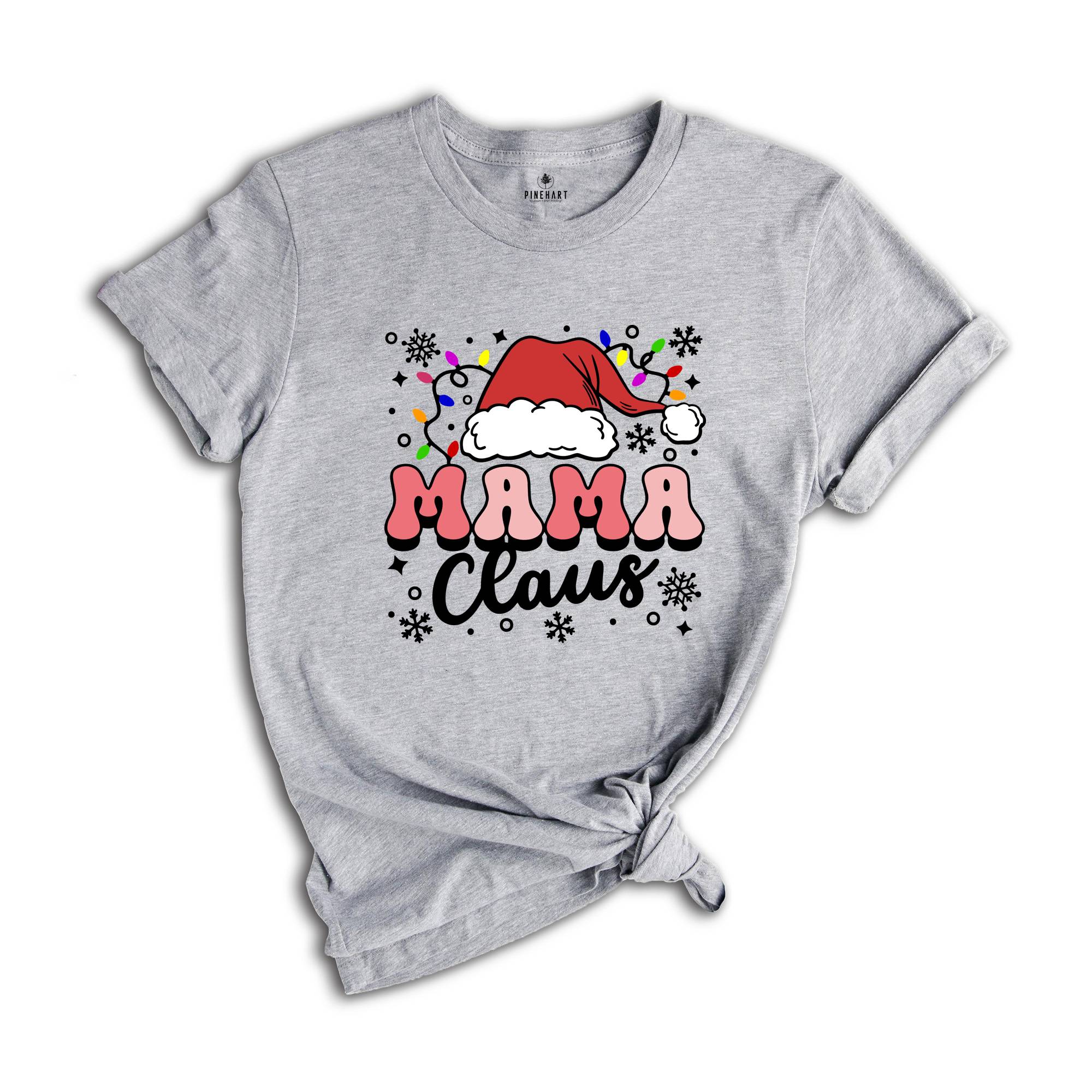 Mama Claus Shirt, Christmas Mom Shirt, Christmas Family Matching T-Shirt, Gift for Mom, Christmas Crew Tee, Christmas Gift
