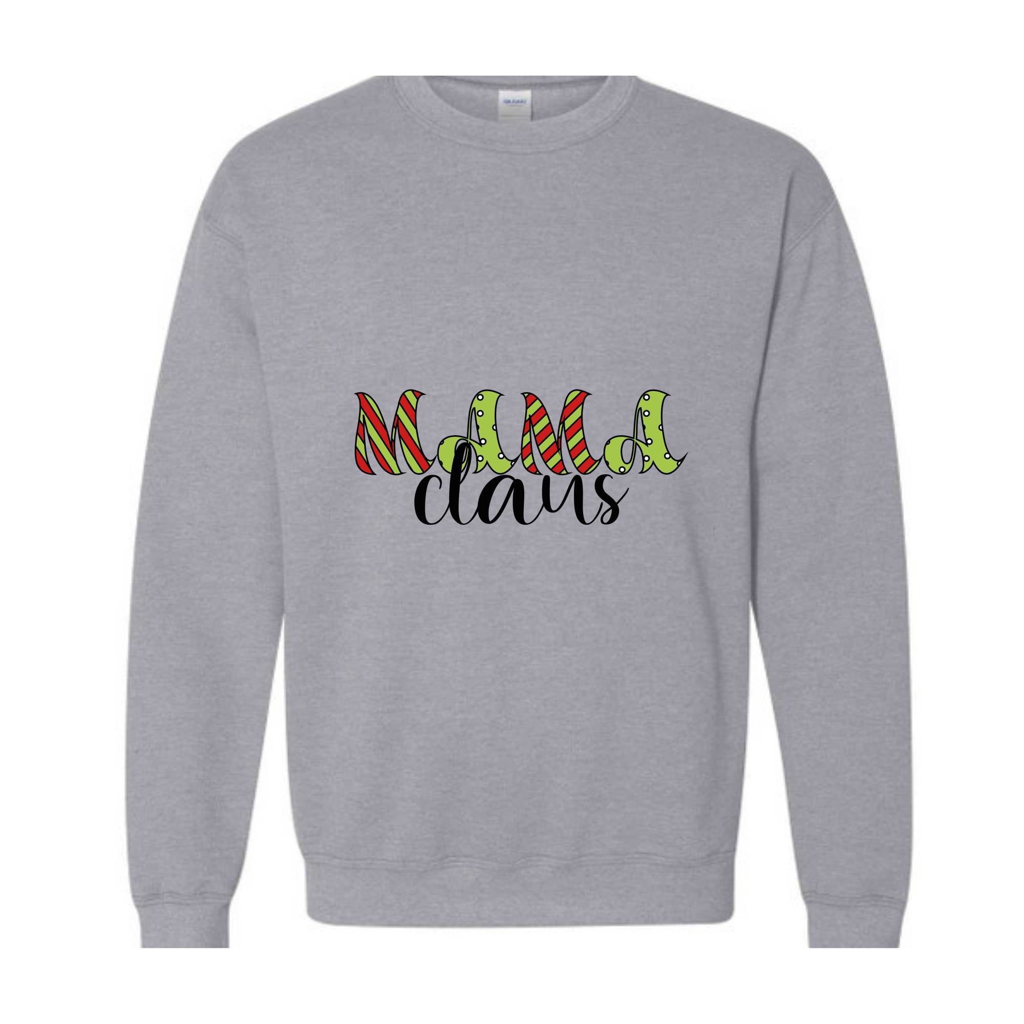 Mama Claus Sweatshirt, Christmas Sweatshirt, Mama Sweatshirt, Xmas Mama Sweatshirt, Cute Mom Sweatshirt, Christmas Mama Gift