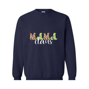 Mama Claus Sweatshirt, Christmas Sweatshirt, Mama Sweatshirt, Xmas Mama Sweatshirt, Cute Mom Sweatshirt, Christmas Mama Gift