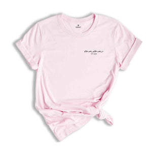 Mama Est 2024 Shirt, Mom Shirt, Mama Shirt, New Mom Gift, Gift for Mother, New Mom Shirt, Cute Shirt