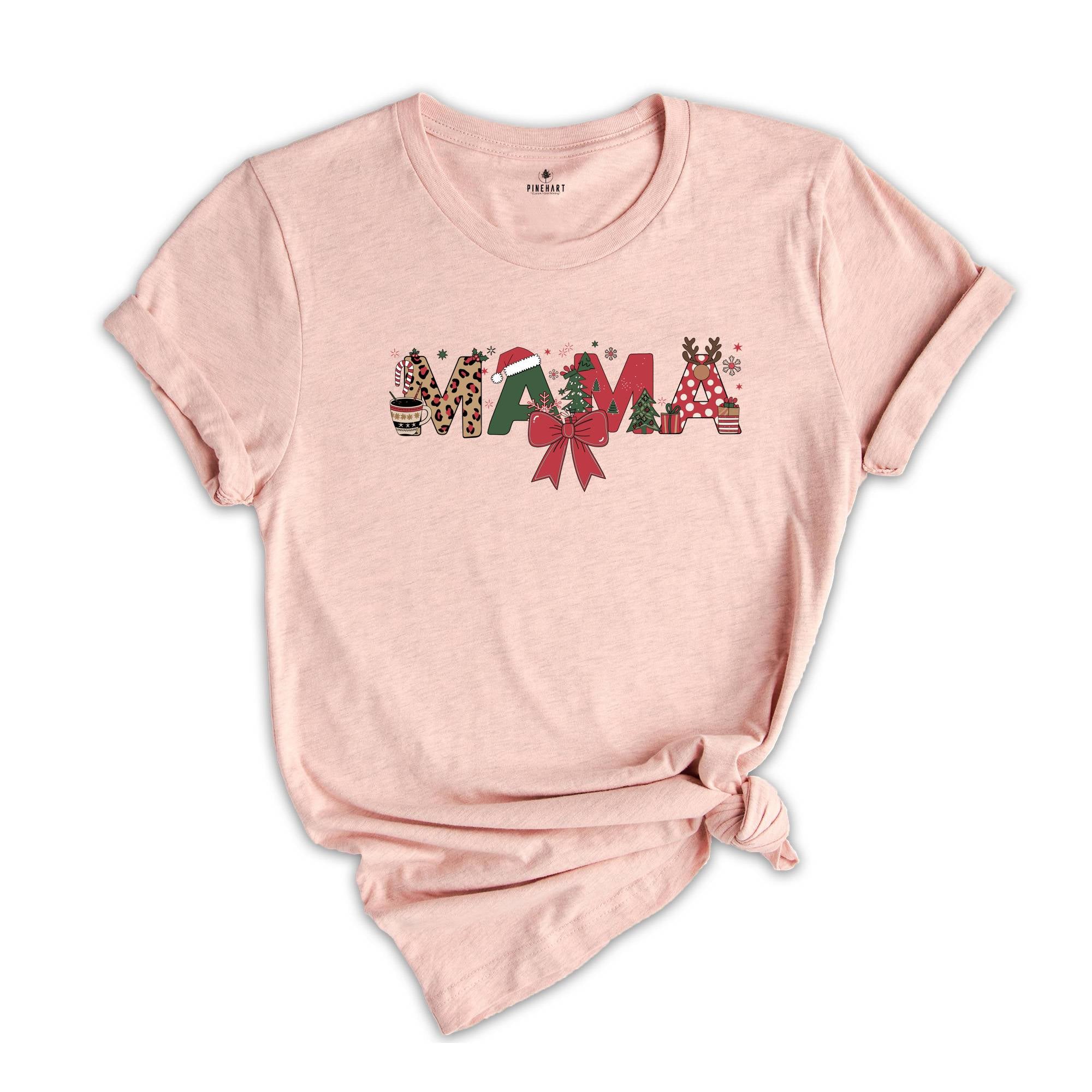 Mama Shirt, Christmas Mom Shirt, Holiday Mom Shirt, Family Christmas Mom, Christmas Mama Shirt, Mama Claus Shirt, Santa Shirt