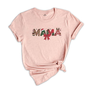 Mama Shirt, Christmas Mom Shirt, Holiday Mom Shirt, Family Christmas Mom, Christmas Mama Shirt, Mama Claus Shirt, Santa Shirt