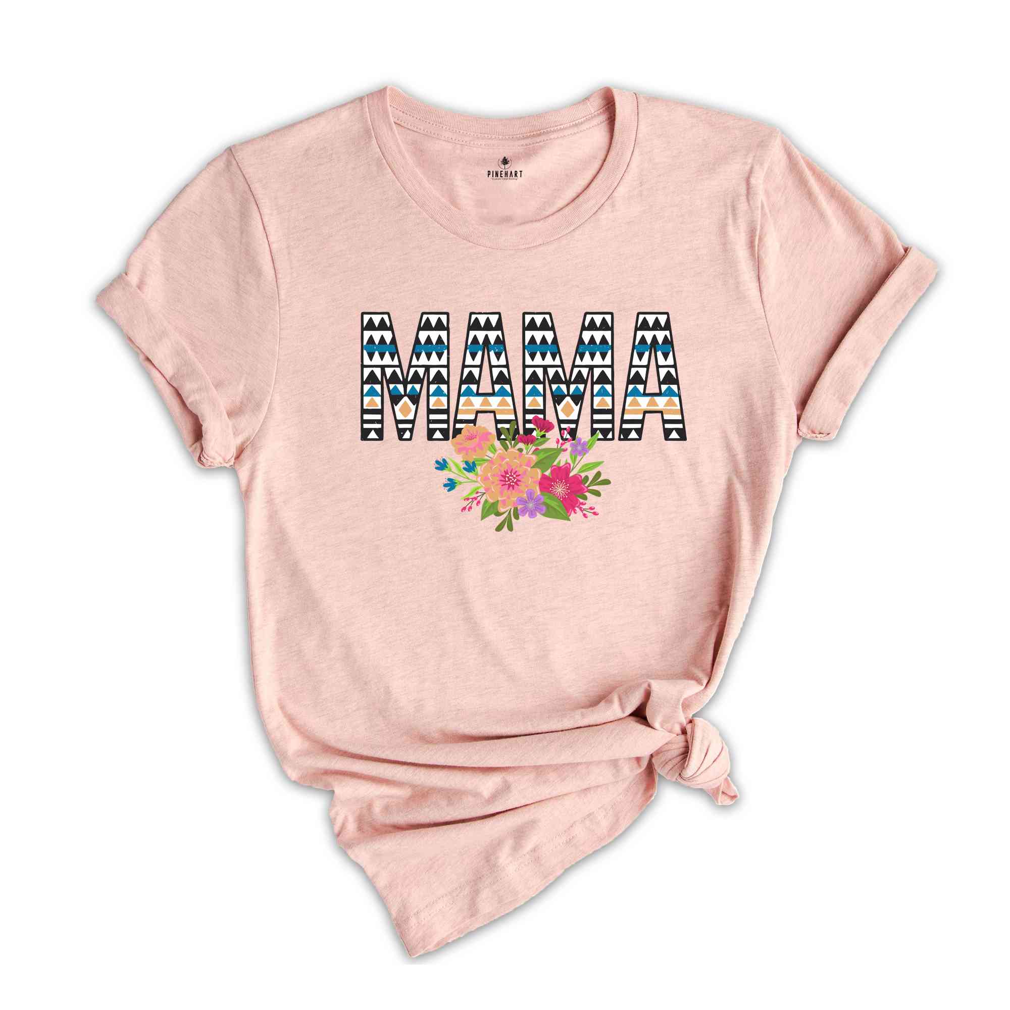 Mama Shirt, Cute Mom Shirt, Floral Shirt, Floral Mama Shirt, Cool Mom Shirt, New mama Shirt, Best Mom Shirt