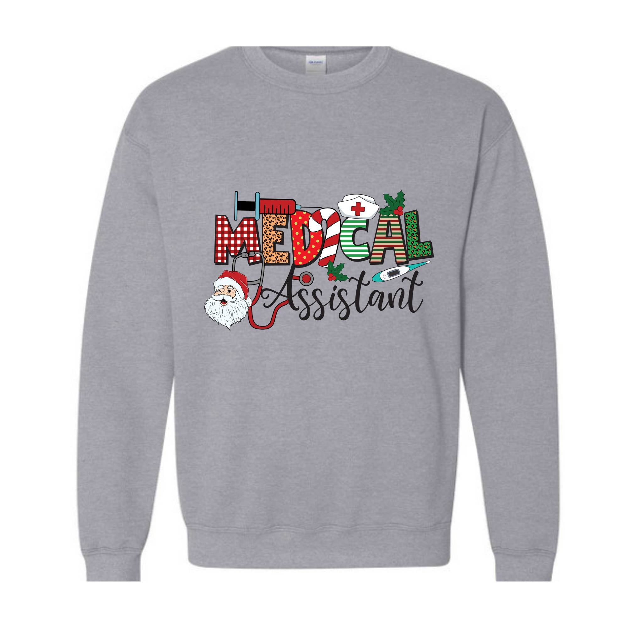 Medical Assistant Nurse Sweatshirt, Nursing Sweatshirt, Nurse Life Sweater, Christmas Medical Gift, Nurse Christmas Hoodie