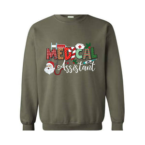 Medical Assistant Nurse Sweatshirt, Nursing Sweatshirt, Nurse Life Sweater, Christmas Medical Gift, Nurse Christmas Hoodie