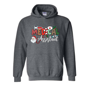 Medical Assistant Nurse Sweatshirt, Nursing Sweatshirt, Nurse Life Sweater, Christmas Medical Gift, Nurse Christmas Hoodie