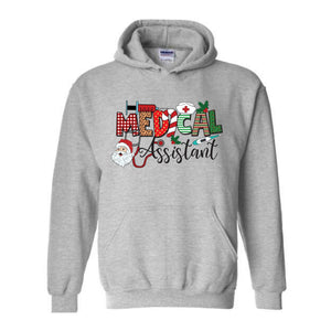 Medical Assistant Nurse Sweatshirt, Nursing Sweatshirt, Nurse Life Sweater, Christmas Medical Gift, Nurse Christmas Hoodie