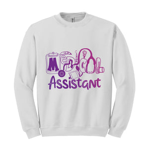 Medical Assistant Sweatshirt, Nursing Student Pullover, Healthcare Worker Hoodie, Medical Professional Appreciation